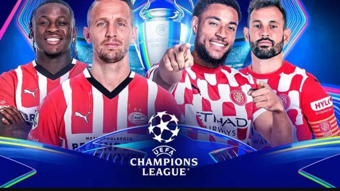 Prediksi Skor PSV Eindhoven vs Girona UEFA Champions League Rabu 6 November 2024 Jam 00.45 Link Live