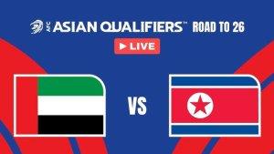 United-Arab-Emirates-vs-North-Korea-2026-FIFA-World-Cup-Qualifiers.jpg