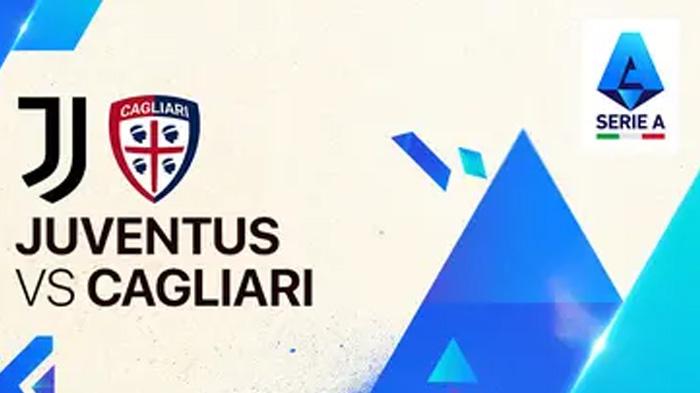 Prediksi Skor Juventus vs Cagliari Serie A 2024 Minggu 6 Oktober 2024 Jam 17.30 WIB, Link Streaming