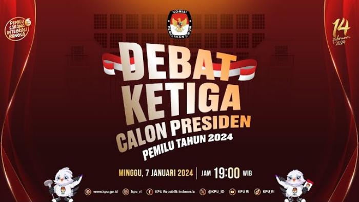 Kapan-Debat-Capres-Ketiga-Ini-Jadwal-dan-Live-Sreamingnya-Mulai-Pukul-1900-WIB.jpg