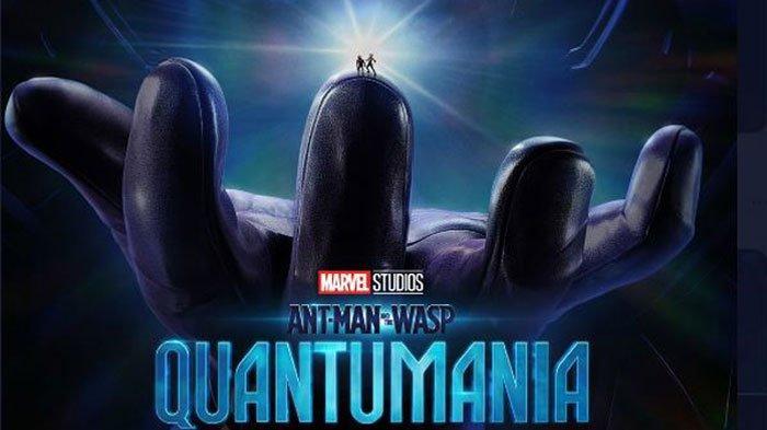 Jadwal Bioskop Mataram Hari Ini: XXI, CGV, Cinepolis, 10 Maret 2023, Ant-Man dan Perjanjian Gaib