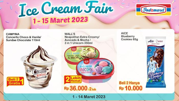 Promo-Ice-Cream-Fair-Indomaret-hari-ini-Senin-13-Maret-2023.jpg