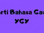 Arti-kata-bahasa-gaul-YGY.jpg