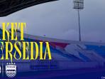 Tiket Arema FC Vs Persib Bandung Ludes Hampir 1.000 Lembar dalam Sehari