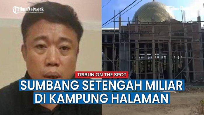 Kedermawanan Ismail Bolong, Sumbang Setengah Miliar Renovasi Masjid di Kampung Halamannya