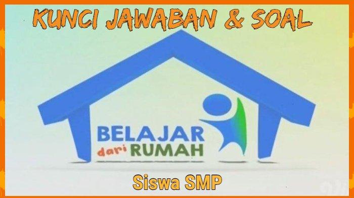 Kunci Jawaban Soal Kondisi Masyarakat Banten Sebelum Masuknya Islam Materi SMP via TVRI 27 April