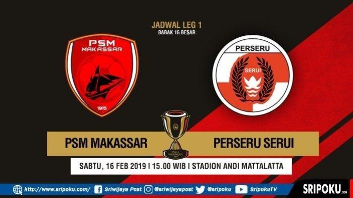 SEDANG BERLANGSUNG Live Streaming Piala Indonesia PSM vs Perseru, Nonton Disini Tanpa Buffer!