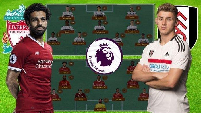 Live Streaming Liga Inggris Liverpool Vs Fulham Jam 19.00 via MAXStream, ini Prediksi Susunan Pemain