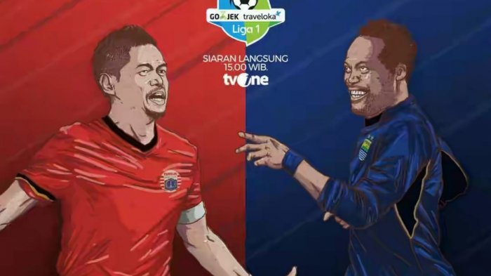 Live Streaming TVONE - Persija Vs Persib, Kick Off 15.00 WIB. Maung Was-was, Macan Diuntungkan?