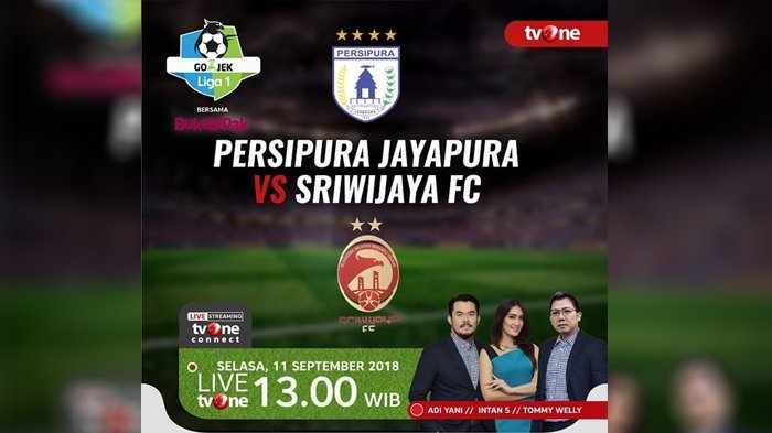 Siaran Langsung, Live Streaming TV One Persipura Jayapura Vs Sriwijaya FC Jam 13:00 WIB Via HP