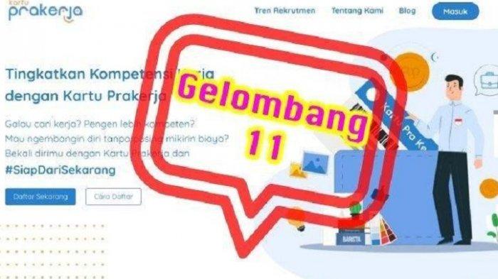 Daftar Kartu Prakerja Gelombang 11 di https://dashboard.prakerja.go.id | Insentif Rp 2,4 Juta