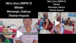Guru-SMPN-15-Medan-Menangis-Mengadu-Ditekan-Kepsek-hingga-Gaji-Ditahan.jpg