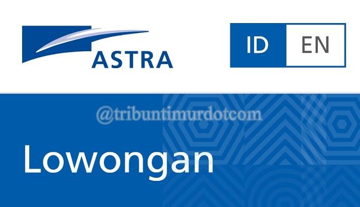 156-Posisi-Lowongan-Kerja-Dibuka-Astra-Group-Bulan-September-2024-Fresh-Graduate-Silahkan-Daftar.jpg
