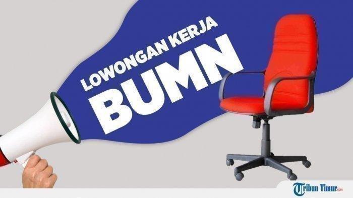 BUMN Bank BTN Buka Lowongan Kerja untuk Lulusan S1 Semua Jurusan, Cek Posisi dan Syaratnya! - Tribun-timur.com