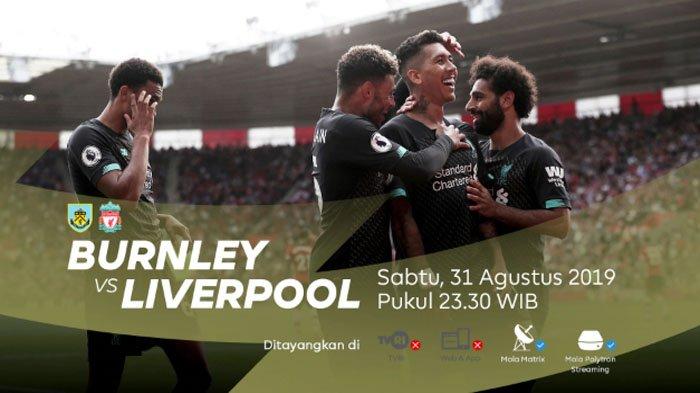 3-link-live-streaming-burnley-vs-liverpool-live-molatv-nonton-tanpa-buffer.jpg