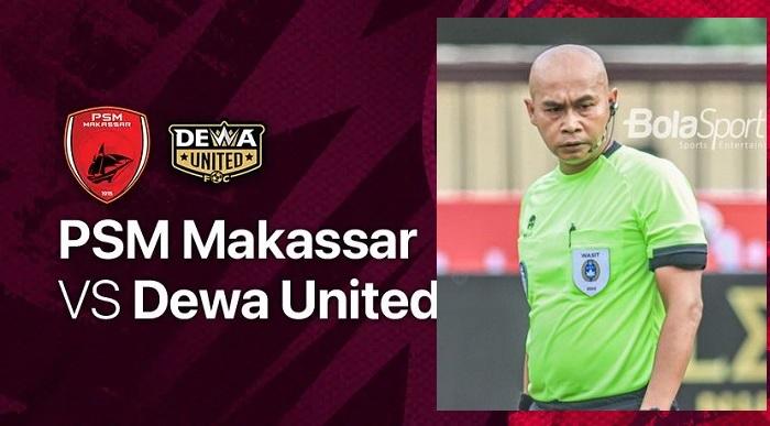 Laga PSM vs Dewa United Dipimpin Wasit Kontroversial Cahya Sugandi, Mimpi Buruk Untuk Juku Eja