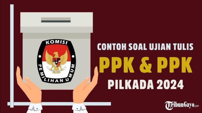 Contoh-soal-PPK-dan-PPS-Pemilu-2024.jpg