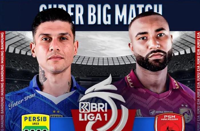 Prediksi Skor Persib vs PSM Makassar di Liga 1 Lengkap Link Live Streaming dan Susunan Pemain