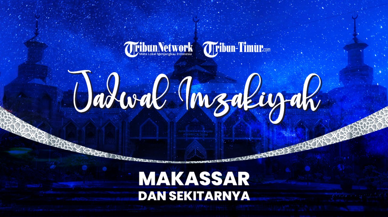 berikut-jadwal-imsakiyah-makassar-jadwal-imsakiyah-gowa-jadwal-imsakiyah-bone-dan-sekitarnya.jpg