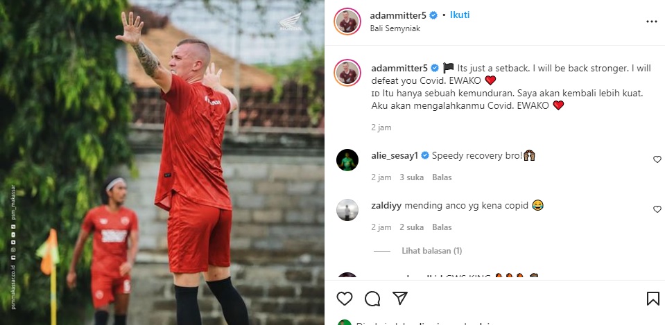 Bek PSM Makassar Positif Covid-19, Adam Mitter: Aku Akan Mengalahkanmu Covid