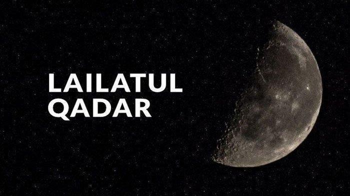kapan-terjadinya-lailatul-qadar-berikut-ciri-ciri-atau-tanda-lailatul-qadar-keutamaan-dalilnya.jpg