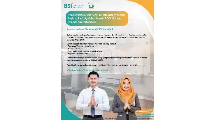 Tingkatkan Layanan Perbankan, BSI Buka Layanan Akhir Pekan Selama November