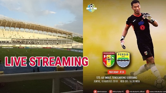 Siaran Langsung dan Live Streaming Video.com Indosiar Mitra Kukar Vs Persib Bandung Babak I dan II