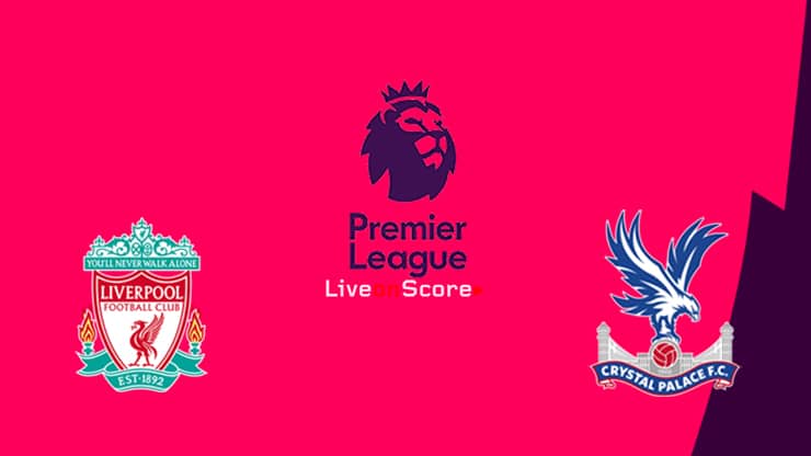 Skor 0-0, Live Streaming Liverpool Vs Crystal Palace Ada di MAXstream Mulai Jam 22:00 WIB Via HP