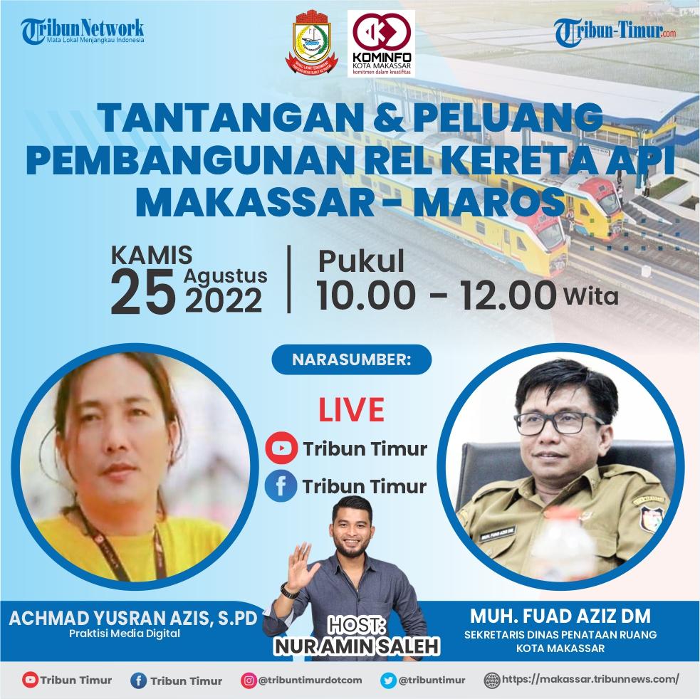 Diskominfo Makassar Mengulas Manfaat Pembangunan Rel Kereta Api Makassar-Maros