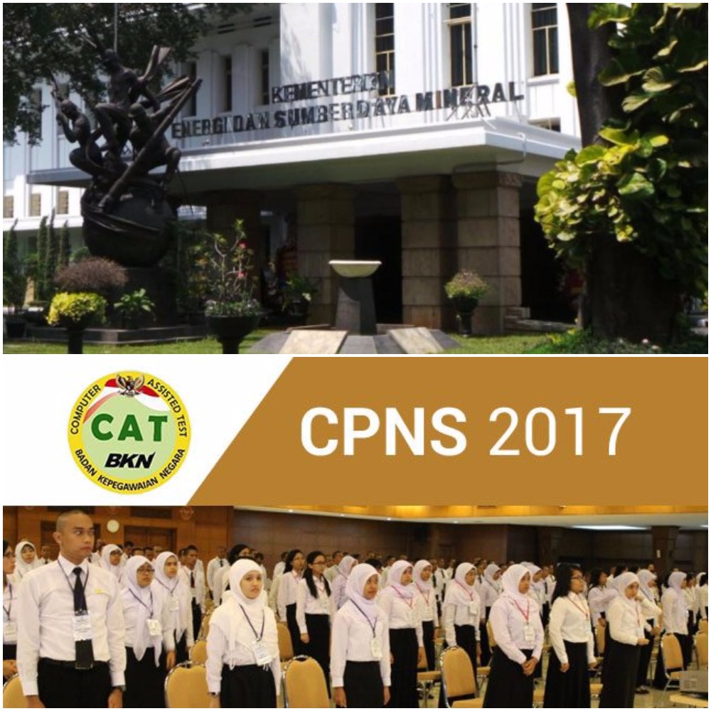 CPNS 2017 - Kementerian ESDM Buka Lowongan. Paling Banyak Dibutuhkan Tamatan SMK dan Diploma