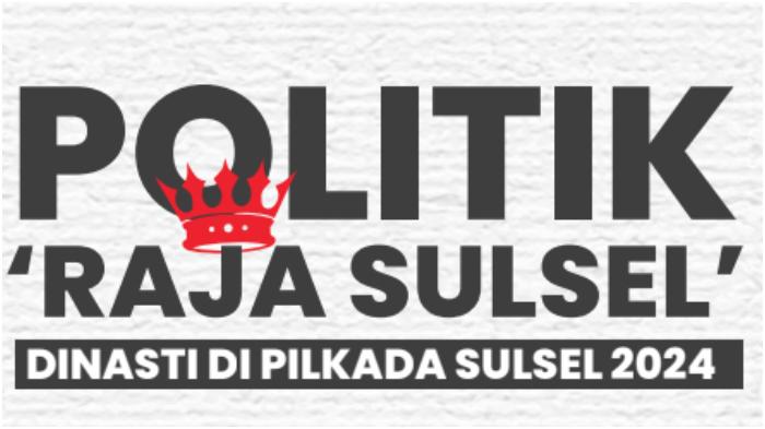 politik-raja-sulsel-1-2592024.jpg