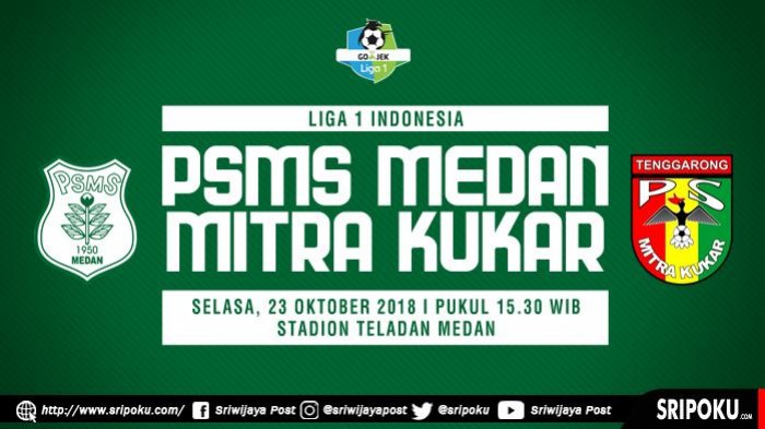 2 Link Live Streaming PSMS Medan vs Mitra Kukar Jam 15.30 wib, Nonton via Ponsel Disini!