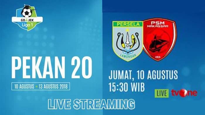 siaran-langsung-live-streaming-tv-one-persela-lamongan-vs-psm-makassar_20180810_160840.jpg