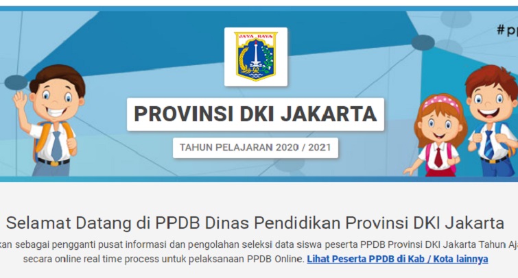 PPDB Online DKI Jakarta 2020 Sudah Dibuka di ppdb.jakarta.go.id Cek Dokumen & Tahapan Pendaftaran