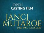 Film Janci Mutaroe Cari Talenta Berbakat di Sulsel, ini 4 Syarat Ikut Casting