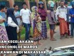 Kecelakaan-di-depan-IMMIM-Moncongloe-Kabupaten-Maros-Rabu-2552022.jpg
