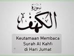 Membaca-surah-Al-Kahfi-di-hari-Jumat-atau-malam-Jumat-1.jpg