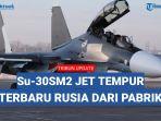 Milter-Rusia-kini-dilengkapi-jet-tempur-Su-30SM2.jpg