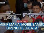 Mobil-Ferdy-Sambo-ternyata-dilengkapi-senjata.jpg