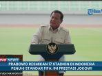 Presiden Prabowo Resmikan 17 Stadion Bertaraf Internasional, Termasuk BJ Habibie di Parepare