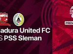 Prediksi-Skor-Madura-United-vs-PSS-Sleman.jpg