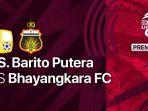Prediksi-skor-Barito-Putera-vs-Bhayangkara-FC.jpg