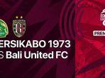 Prediksi-skor-Persikabo-vs-Bali-United-pada-pekan-28-Liga-1-2.jpg
