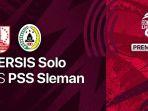 Prediksi-skor-Persis-Solo-vs-PSS-Sleman-lengkap-Link-Live-Streaming.jpg