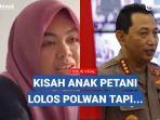 Sulastri-digugurkan-menjadi-polisi-dan-digantikan-oleh-anak-perwira-berpangkat-AKBP.jpg