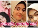 aurellia-qurratu-aini-1-1482019.jpg