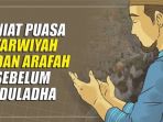 bacaan-niat-puasa-tarwiyah-dan-arafah_20180820_054903.jpg