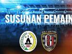 link-live-streaming-pss-sleman-vs-bali-united-nonton-tv-online-indosiar.jpg