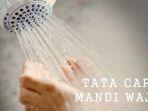 niat-dan-tata-cara-mandi-junub-yang-benar-bagi-perempuan-dan-laki-laki-baiknya-mandi-sebelum-sahur.jpg