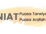 niat-puasa-tarwiyah-dan-puasa-arafah-1-2972020.jpg